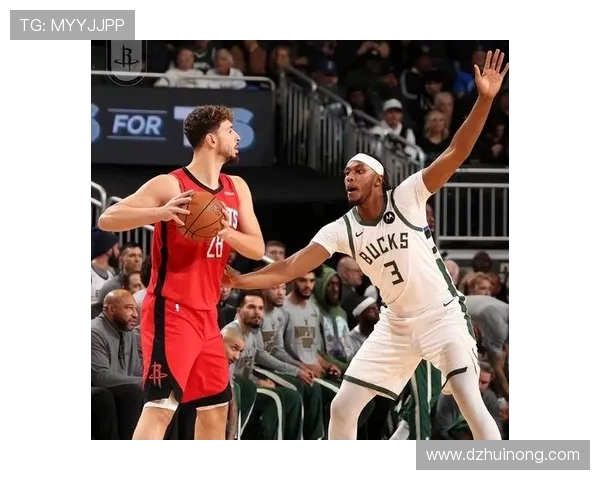 今天火箭对阵雄鹿精彩直播全程回顾与赛前分析尽在这里